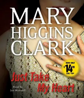 Just Take My Heart: A Novel Audio CD  CD, April 5, 2011