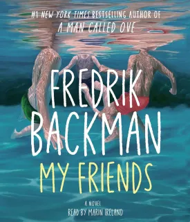 My Friends: A Novel Audio CD  CD, May 6, 2025