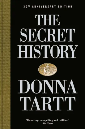 The Secret History: 30th anniversary edition Hardcover  September 22, 2022